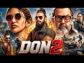 DON 2 Ranveer Singh Kiara Advani Bobby Deol New Released Blockbuster Hindi Action Movie 2026
