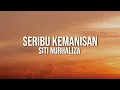 Download Lagu Siti Nurhaliza - Seribu Kemanisan (Video Lirik)