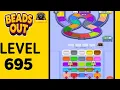 Beads Out hard Level 695 Solution and Walkthrough for Gameplay