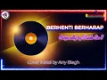 Download Lagu Sheila On 7 - Berhenti Berharap Karaoke HQ Cover Metal by Arry Blegh