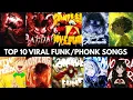 Lagu TOP 10 VIRAL PHONK/FUNK 2026 🔥🔥