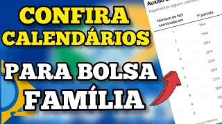 AUXÍLIO EMERGENCIAL 2021 - CONFIRA OS CALENDÁRIOS DE PAGAMENTO PARA O BOLSA FAMÍLIA.