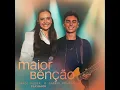 Maior Benção (Ao Vivo [Playback])