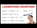 SOLVING LOGARITHMIC EQUATIONS FINDING THE VALUE OF X