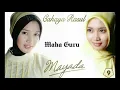 Lagu Mayada || Maha guru