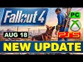 Fallout 4 Update JUST Got a MASSIVE Patch Modding Upgrade 1 024 BA2 Archives 2GB Creations More