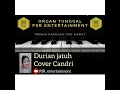 Download Lagu Durian jatuh cover candri//remix