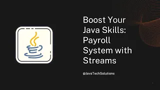 Java Stream MAGIC Calculate Salaries Find Highest-Paid Employee and Filter by Department in Seconds