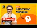 Day 26 6 Common Mistakes with JavaScript Promises Async Code