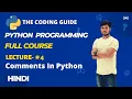 Lecture - Comments In Python Python Tutorials For Beginners