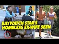 Baywatch Star s Homeless Ex-Wife Loni Willison Spotted Barefoot and Searching for Food in LA Streets