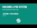 POS Sytstem Part 3 POS Screen Part 2