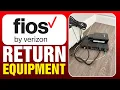 How To Return Verizon Fios Equipment