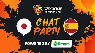 Chat Party Powered by SMART ⚡🏀  Japan v Spain | FIBA Women's Basketball World Cup 2026