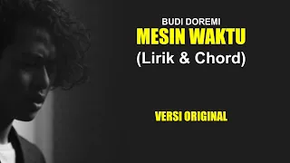 Download Mesin Waktu Budi Doremi | [Lirik \u0026 Chord Gitar Original] MP3