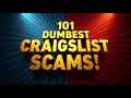 101 Dumbest Craigslist Scams - Would You Fall for One