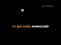 estar enamorado ,carlos rivera karaoke