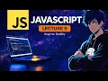 JavaScript Lecture 9 - Master Loops in JS For While Do While Explained