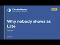 Clock In Master - Why nobody shows as Late and what auto clock-out does Admin Guide