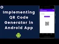 How to Generate QR Code in Android Studio QR Code Generator Android