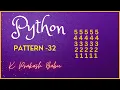 PYTHON PATTERN PROGRAM 32