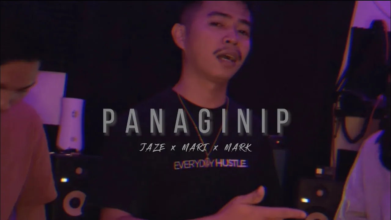 PANAGINIP - Jaze, Mari, Mark (Official Music Video)