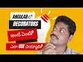 Angular Decorators Mastering Angular Decorators Step by Step in Telugu