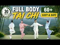 30-Minute Full Body Tai Chi Workout for Adults Over 60 Easy Safe
