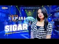 Download Lagu Diandra Ayu - SIGAR - OM NIRWANA COMEBACK (Live Music Video)