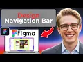 How To Design Navigation Bar In Figma Full Guide 2026