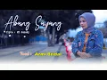 Download Lagu Abang Sayang - Armi Bridal | Official Video \u0026 Music 2021 VERSI ANAK MASOHI