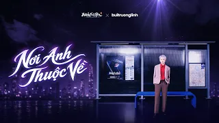 Nơi Anh Thuộc Về (Official MV) / buitruonglinh x Nghịch Thủy Hàn