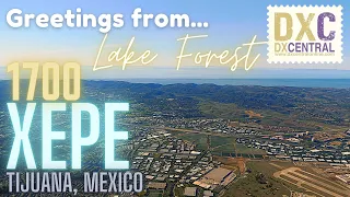 1700 XEPE Tijuana Mexico Lake Forest