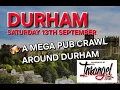 A Mega Pub Crawl Around Durham Sponsored By Insangel co uk
