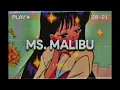 Benny Mayne - Ms. Malibu (Lyrics)