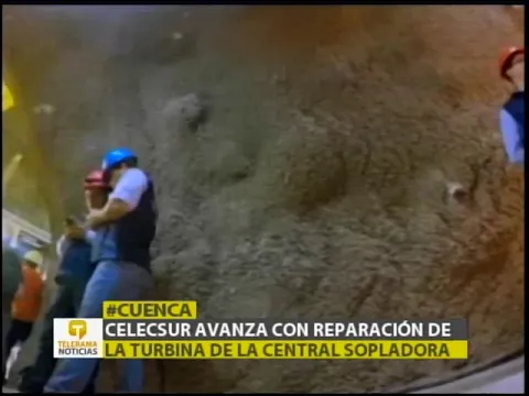 Celecsur avanza con reparación de la turbina de la central Sopladora