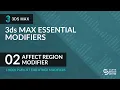 How to use Affect Region Modifier 3Ds Max Essential Modifiers