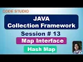 Java Collection Framework in Hindi Session - Map Interface Hash Map Class Practical Demo
