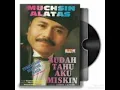 Download Lagu Sudah Tahu Aku Miskin - MUCHSIN ALATAS ( lagu dangdut jadul )