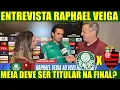 🟢💚🔥 PALMEIRAS X FLAMENGO – ENTREVISTA COM RAPHAEL VEIGA, QUE FALOU SOBRE A FINAL DE SÁBADO! 😱🏆💥