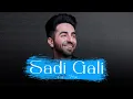 Lagu Saadi Gali (Lofi Flip) | Ashlex