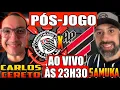 Download Lagu PÓS-JOGO: CORINTHIANS X ATHLETICO-PR - AO VIVO