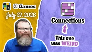 Not a fan NYT Connections July 27 2026