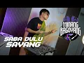 Lagu DJ Minang Terbaru - Saba Dulu Sayang || Minang Bagoyang