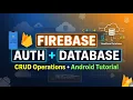 Firebase Authentication Realtime Database CRUD operation Firebase Tutorials Android Tutorial