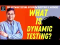 What is Dynamic Testing Software Testing Interview Questions