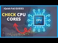 How to Find Number of Cores in Your Laptop Check How Many CPU Cores