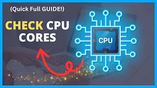 How to Find Number of Cores in Your Laptop Check How Many CPU Cores