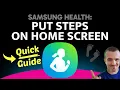 How to Put Samsung Health Steps on Home Screen Step by Step