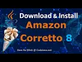 Download and Install Amazon Corretto 8 JDK on Windows